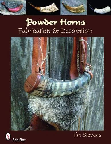 Бумажная книга «Powder Horns: Fabrication & Decoration», автор Джим Стивенс - фото №1