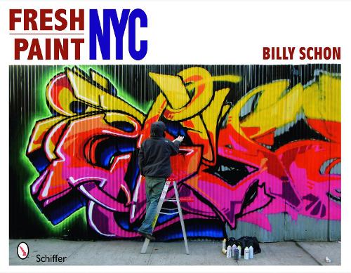 Бумажная книга «Fresh Paint: NYC», автор Билли Шон - фото №1