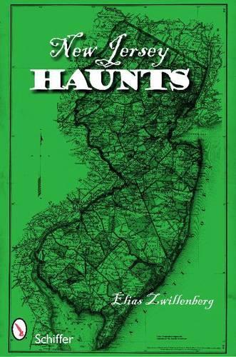 Бумажная книга «New Jersey Haunts», автор Элиас Цвилленберг - фото №1
