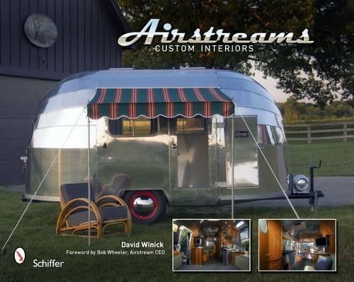Паперова книга «Airstreams: Custom Interiors», автор Девід Вінік - фото №1
