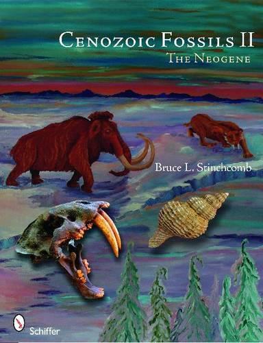 Бумажная книга «Cenozoic Fossils II: The Neogene», автор Брюс Л. Стинчкомб - фото №1