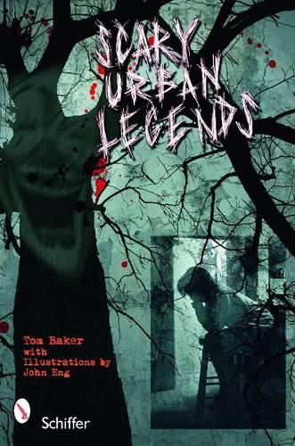 Бумажная книга «Scary Urban Legends», автор Том Бейкер - фото №1