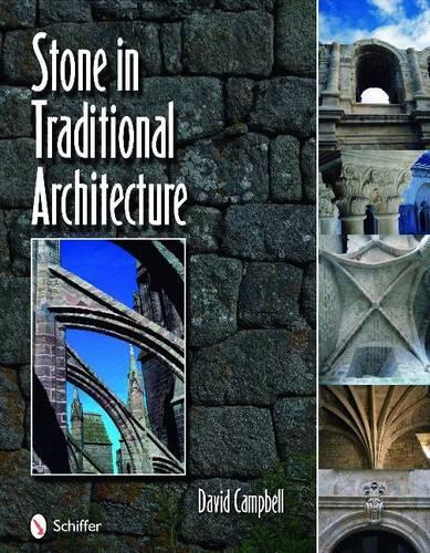 Бумажная книга «Stone in Traditional Architecture», автор Дэвид Кэмпбелл - фото №1