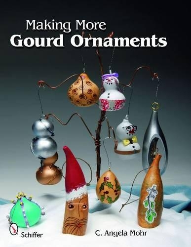 Паперова книга «Making More Gourd Ornaments», автор К. Анжела Мор - фото №1