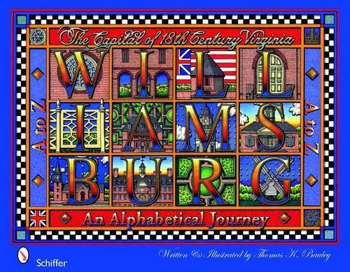 Бумажная книга «Williamsburg A-Z: An Alphabetical Journey», автор Томас К. Баули - фото №1