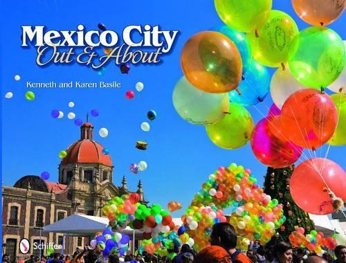 Бумажная книга «Mexico City: Out and About», автор Кеннет Базиле - фото №1