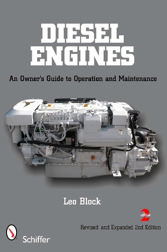 Бумажная книга «Diesel Engines: An Owner’s Guide to Operation and Maintenance», автор Лео Блок - фото №1