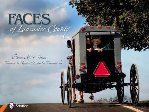 Паперова книга «Faces of Lancaster County», автор Брюс М. Уотерс - фото №1