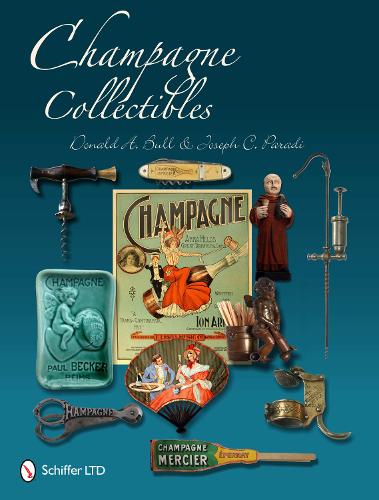 Бумажная книга «Champagne Collectibles», автор Дональд А. Булл - фото №1