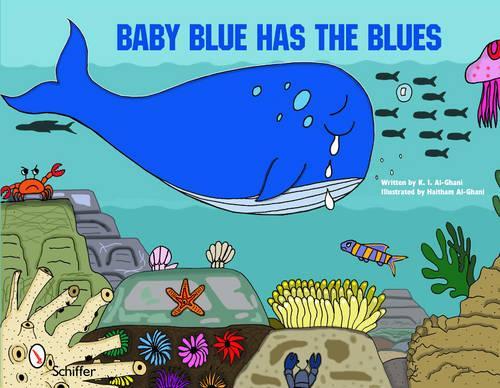 Бумажная книга «Baby Blue Has the Blues», автор К. И. Аль-Гани - фото №1