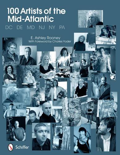 Бумажная книга «100 Artists of the Mid-Atlantic», автор Э. Эшли Руни - фото №1