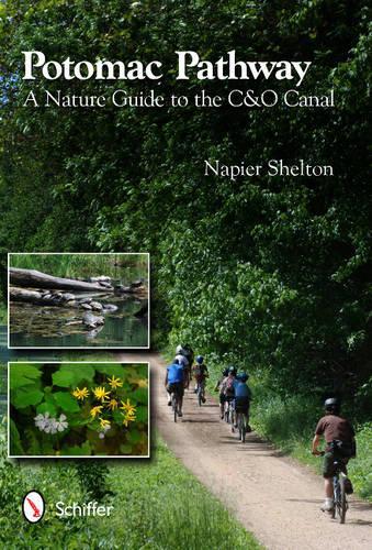 Паперова книга «Potomac Pathway: A Nature Guide to the C & O Canal», автор Нап'єр Шелтон - фото №1