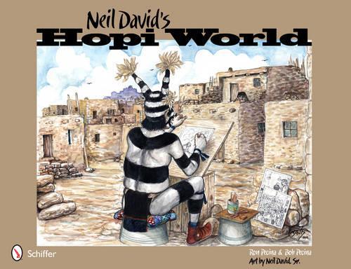 Паперова книга «Neil David's Hopi World», авторів Боб Печіна, Рон Печіна - фото №1