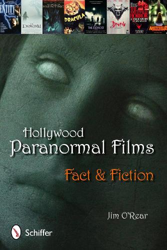 Бумажная книга «Hollywood Paranormal Films: Fact & Fiction», автор Джим О'Рир - фото №1