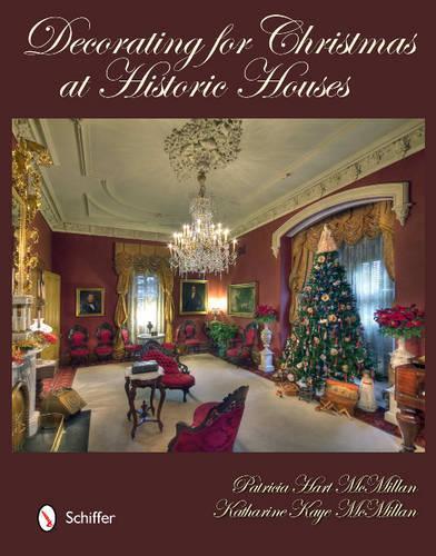 Паперова книга «Decorating for Christmas at Historic Houses», автор Патриція Гарт МакМіллан - фото №1