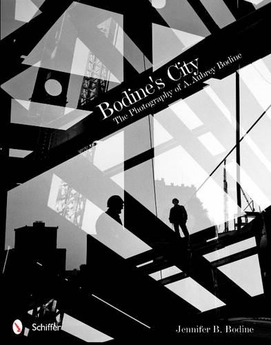 Бумажная книга «Bodine's City: The Photography of A. Aubrey Bodine», автор Дженнифер Б. Бодин - фото №1