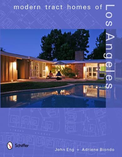 Бумажная книга «Modern Tract Homes of Los Angeles», автор Джон Энг - фото №1