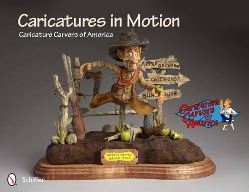 Бумажная книга «Caricatures in Motion», автор Американские резчики карикатур - фото №1