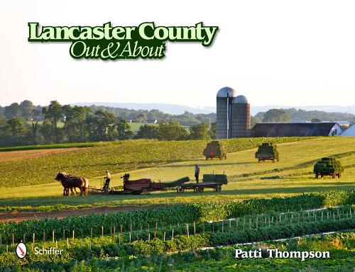 Бумажная книга «Lancaster County: Out and About: Out and About», автор Патти Томпсон - фото №1