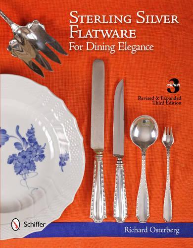 Бумажная книга «Sterling Silver Flatware For Dining Elegance», автор Ричард Остерберг - фото №1