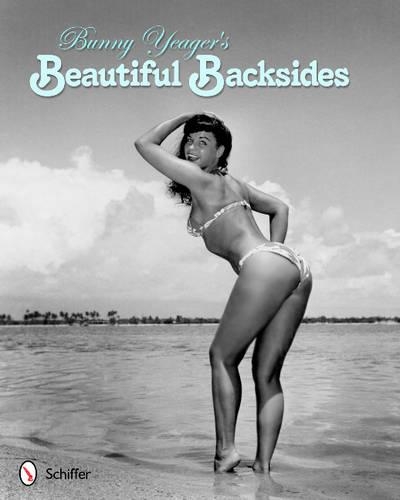 Бумажная книга «Bunny Yeager's Beautiful Backsides», автор Банни Йегер - фото №1