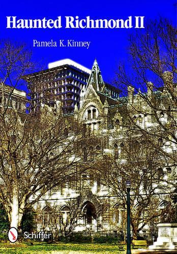 Бумажная книга «Haunted Richmond II», автор Памела К. Кинни - фото №1