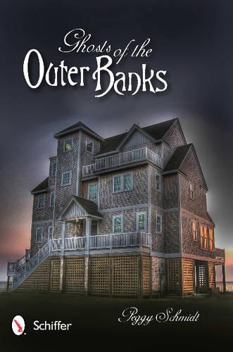 Бумажная книга «Ghosts of the Outer Banks», автор Пегги Шмидт - фото №1