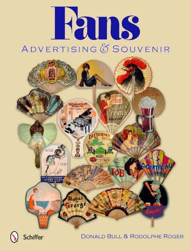 Паперова книга «Fans: Advertising & Souvenir: Advertising & Souvenir», автор Дональд Булл - фото №1