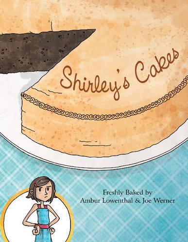 Бумажная книга «Shirley's Cakes», автор Амбур Ловенталь - фото №1