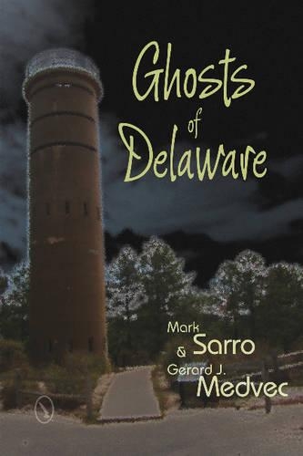 Бумажная книга «Ghosts of Delaware», автор Марк Сарро - фото №1