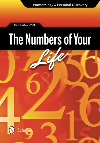 Бумажная книга «The Numbers of Your Life: Numerology & Personal Discovery», автор Майя Грей-Кобб - фото №1