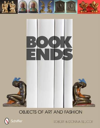 Паперова книга «Bookends: Objects of Art and Fashion», автор Роберт Сікоф - фото №1