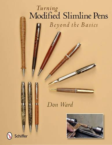 Бумажная книга «Turning Modified Slimline Pens: Beyond the Basics», автор Дон Уорд - фото №1