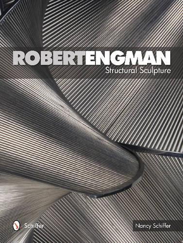 Паперова книга «Robert Engman: Structural Sculpture», автор Ненсі Шиффер - фото №1