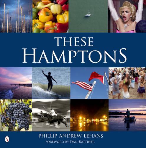 Паперова книга «These Hamptons», автор Філіп Ендрю Леханс - фото №1