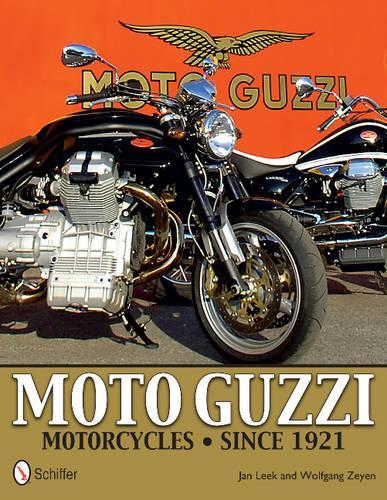 Бумажная книга «Moto Guzzi Motorcycles: Since 1921», автор Ян Лик - фото №1