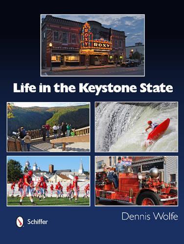 Бумажная книга «Life in the Keystone State», автор Деннис Вулф - фото №1