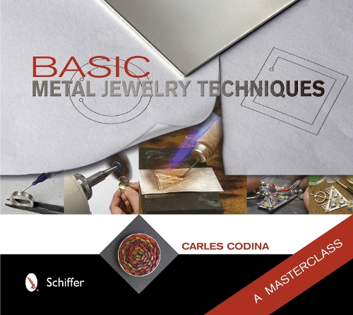 Паперова книга «Basic Metal Jewelry Techniques: A Masterclass», автор Карлес Кодіна - фото №1