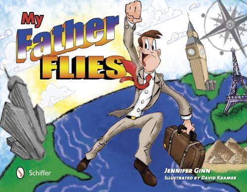 Бумажная книга «My Father Flies», автор Дженнифер Гинн - фото №1