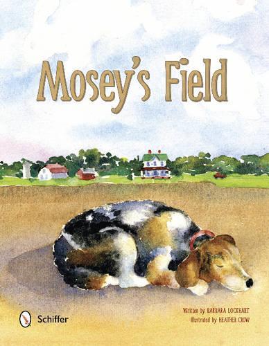 Паперова книга «Mosey's Field», автор Барбара Локхарт - фото №1