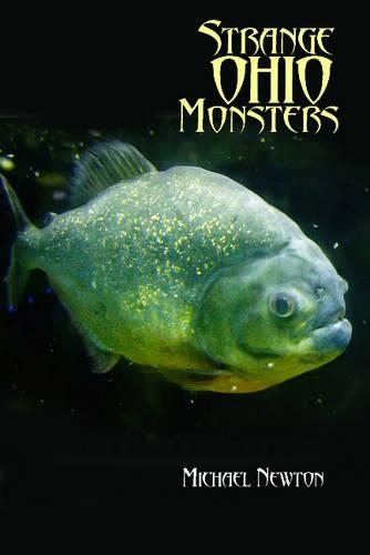 Паперова книга «Strange Ohio Monsters», автор Майкл Ньютон - фото №1