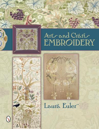 Паперова книга «Arts and Crafts Embroidery», автор Лора Ейлер - фото №1