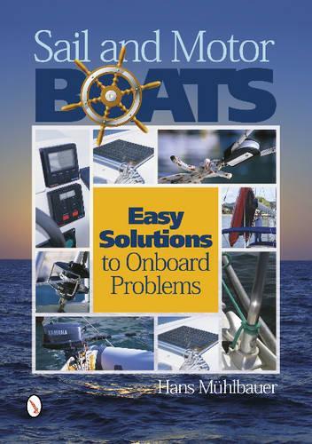 Паперова книга «Sail and Motor Boats: Easy Solutions to Onboard Problems», автор Ганс Мюльбауер - фото №1