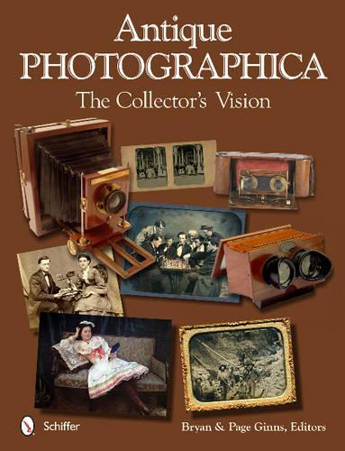 Бумажная книга «Antique Photographica: The Collector's Vision: The Collector's Vision», автор Брайан Гиннс - фото №1