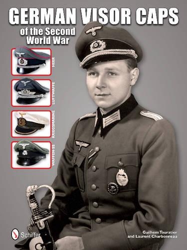 Бумажная книга «German Visor Caps of the Second World War», автор Гильем Туратье - фото №1