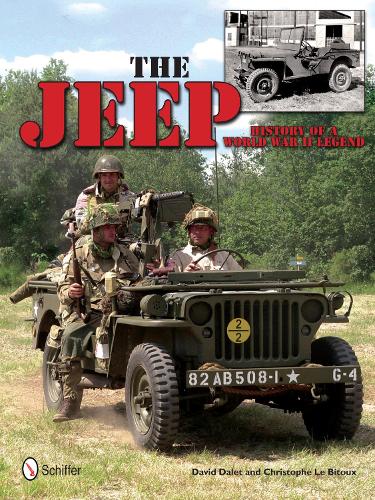 Бумажная книга «The Jeep: History of a World War II Legend: History of a World War II Legend», автор Дэвид Далет - фото №1