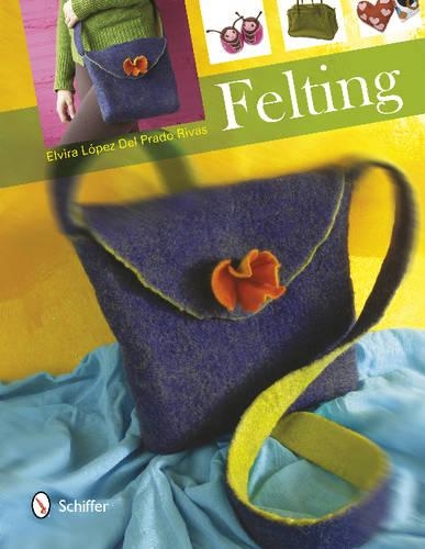 Бумажная книга «Felting», автор Эльвира Лопес Дель Прадо Ривас - фото №1