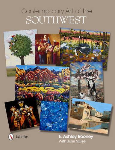 Бумажная книга «Contemporary Art of the Southwest», автор Э. Эшли Руни - фото №1