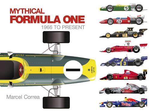 Бумажная книга «Mythical Formula One: 1966 to Present», автор Марсель Корреа - фото №1