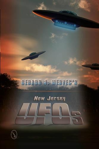 Бумажная книга «New Jersey UFOs», автор Жерар Дж. Медвек - фото №1